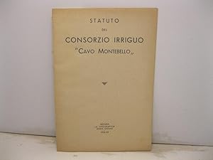 Statuto del consorzio irriguo 'Cavo Montebello'