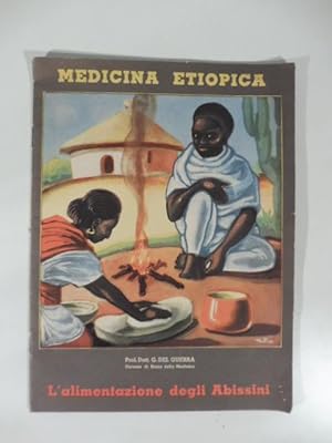 L'alimentazione degli Abissini. Medicina etiopica.