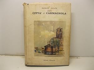 Memorie storiche della citta' di Carmagnola.