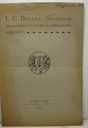 Per l'edizione delle opere storiche di Lorenzo Bonincontri