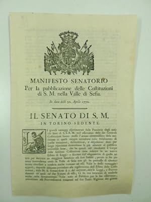 Manifesto senatorio per la pubblicazione delle costituzioni di S. M. nella valle di Sesia. In dat...