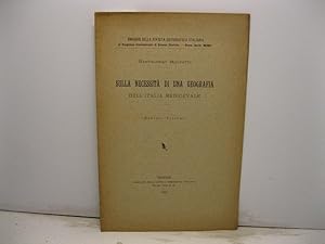 Sulla necessita' di una geografia dell'Italia medioevale (memoria postuma)