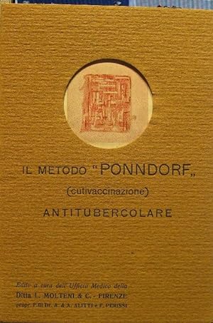 Il metodo Ponndorf (cutivaccinazione) antubercolare