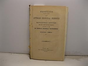 Prospetto per ordine alfabetico dell'attuale industria fabbrile e manifattrice genovese del cav. ...