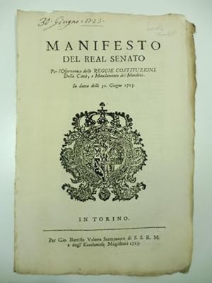 Manifesto del Real Senato per l'osservanza delle Regie costituzioni della citta' e mandamento del...