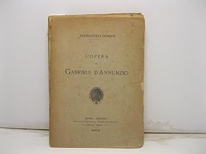 L'Opera di Gabriele D' Annunzio