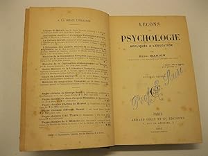 Image du vendeur pour Lecons de psychologie applique'e a l'e'ducation, par Henri Marion, professeur a la faculte' des lettres de Paris. Huitie'me e'dition mis en vente par Coenobium Libreria antiquaria