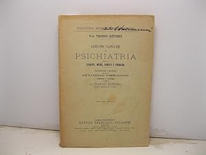 Lezioni cliniche di psichiatria per gli studenti, medici, giuristi e psicologi. Traduzione italia...