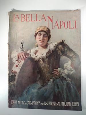 La bella Napoli. Natale e Capo d'anno dell'Illustrazione italiana 1910-1911
