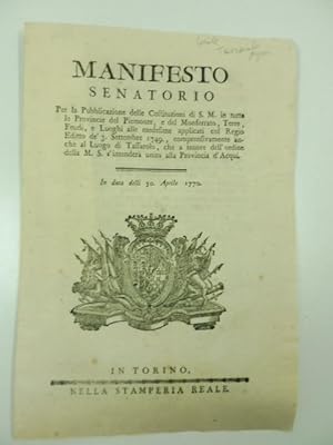 Manifesto senatorio per la pubblicazione delle costituzioni di S. M. in tutte le Province del Pie...