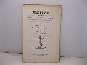 Imagen del vendedor de Ciriffo Calvaneo composto da Luca De' Pulci a petizione del Magnifico Lorenzo de' Medici restituito alla sua antica lezione con osservazioni bibliografico-letterarie di S. L. G. E. Audin a la venta por Coenobium Libreria antiquaria