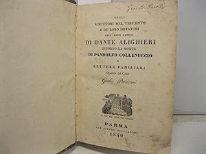 Degli scrittori del trecento e dei loro imitatori dell'amor patrio di Dante Alighieri intorno la ...