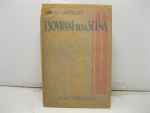 Bild des Verkufers fr I sovrani della scena. 32 tavole e 7 grafici. Copertina di Guido Marussig. zum Verkauf von Coenobium Libreria antiquaria