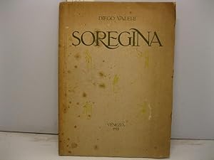 Soregina. Fiaba in due atti. Disegni di Carlo Dalla Zorza