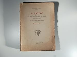 Il Piceno dalle origini alla fine d'ogni sua autonomia sotto Augusto con tavole illustrative e ca...