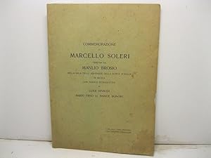 Commemorazione di Marcello Soleri tenuta da Manlio Brosio nella sala della adunanze della Banca d...