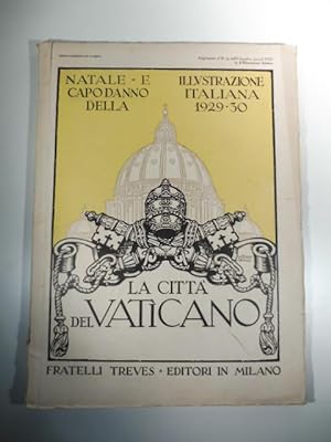 Natale e Capodanno della Illustrazione italiana 1929-30. La citta' del Vaticano