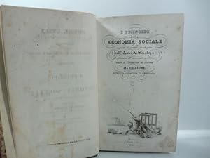 Bild des Verkufers fr I principi della economia sociale esposti in ordine ideologico dall'avvocato Antonio Scialoia. Seconda edizione riveduta, corretta ed aumentata zum Verkauf von Coenobium Libreria antiquaria