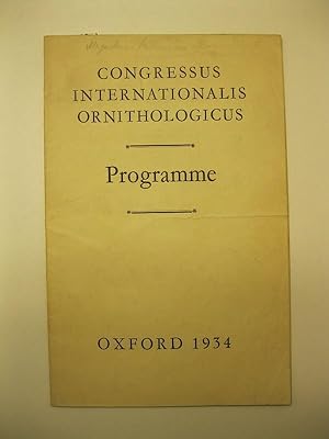 CONGRESSUS INTERNATIONALIS ORNITHOLOGICUS. Programme. Oxford 1934.