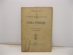 Commemorazione di Paolo Ferrari. Teatro Manzoni 12 Dicembre 1898
