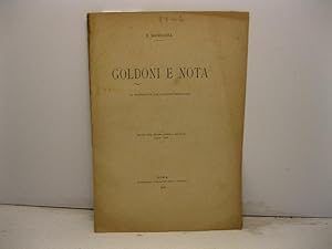 Goldoni e Nota (a proposito di due famiglie esemplari). Estratto dalla Rivista politica e lettera...