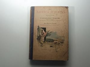 Imagen del vendedor de Nell'Affrica italiana. Impressioni e ricordi. Sesta edizione (terza illustrata) riveduta dall'autore, con note ed aggiunte, e illustrata da 152 incisioni e due carte geografiche a la venta por Coenobium Libreria antiquaria