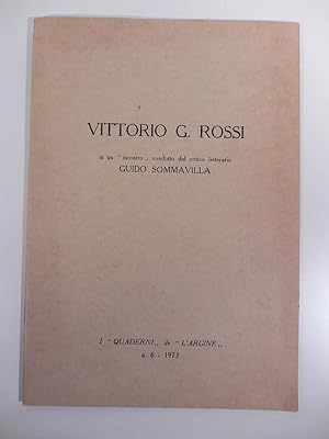 Vittorio G. Rossi in un incontro condotto col critico letterario Guido Sommavilla