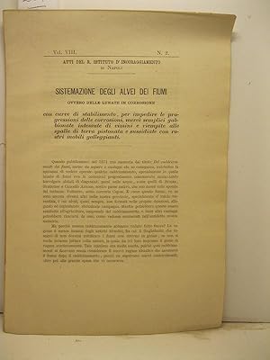 Sistemazione degli alvei dei fiumi ovvero delle lunate in corrosione con curve di stabilimento pe...