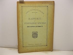 Rapporti al Venerabile Sinodo sedente in Torre Pellice dal 4 all'8 Settembre 1933.