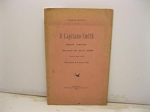 Il capitano Smith nella Virginia. Racconto del secolo XVII ricavato dagli scritti di Miss Clarke,...