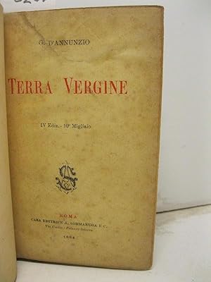 Terra vergine. IV edizione - 10o migliaio.