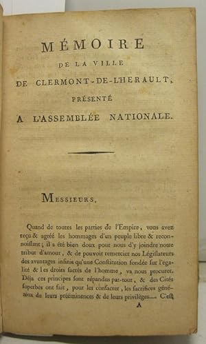Memoire de la ville de Clermont De L'Herault pre'sente' a' l'Assemble'e Nationale