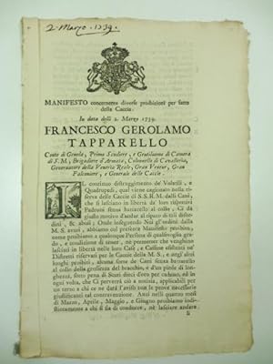 Manifesto concernente diverse proibizioni per fatto della caccia in data delli 2 marzo 1739.
