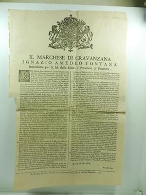 Il marchese di Cravanzana Ignazio Amedeo Fontana intendente per S. M. della citta' e provincia di...