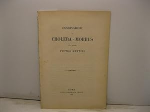 Immagine del venditore per Osservazioni sul cholera-morbus venduto da Coenobium Libreria antiquaria