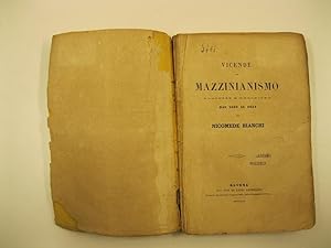 Vicende del mazzinianesimo politico e religioso dal 1832 al 1854 per Nicomede Bianchi