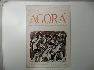 Agora'. Letteratura, musica, arti figurative, architettura, anno II, numero 3, marzo 1946