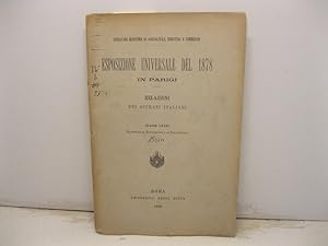 Esposizione Universale del 1878 in Parigi. Relazioni dei giurati italiani. Classe LXVIII. Materia...