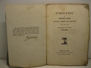Il viaggio in Italia di Teodoro Hell sulle orme di Dante. Versione dal tedesco con annotazioni e ...