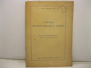 L'Eritrea nei suoi principali aspetti. Estratto dalla Rivista Militare Italiana. Anno III - N. 2 ...