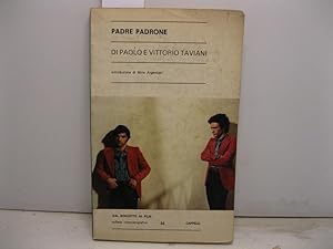 Seller image for Padre padrone. Introduzione di Mino Argentieri, trascrizione del film di Emma Ferrini for sale by Coenobium Libreria antiquaria