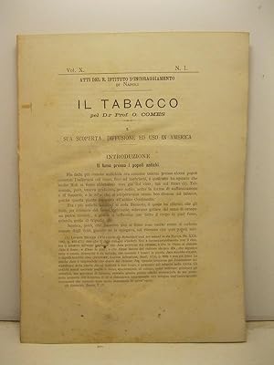Il tabacco. Sua scoperta, diffusione ed uso in America