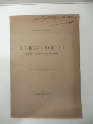 Il triregno di Giulio II eseguito e descritto dal Caradosso
