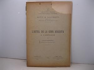 L'autel de la gens augustea a Carthage par Louis Poinssot Protectorat francais gouvernement tunis...