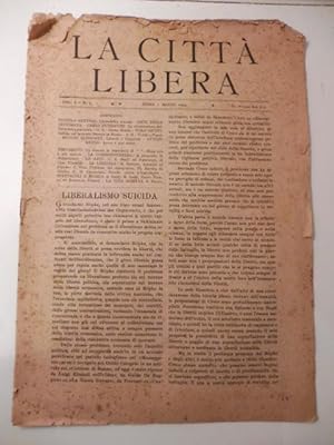 La citta' libera. Vol. I. N. 3. Roma 1 marzo 1945