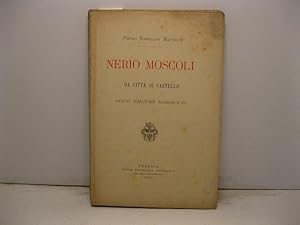 Nerio Moscoli da Citta' di Castello antico rimatore sconosciuto