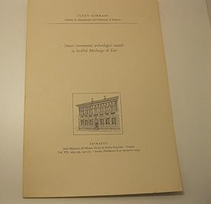 Nuovi trovamenti archeologici casuali in localita' Morlungo di Este Estratto dalle Memorie del Mu...