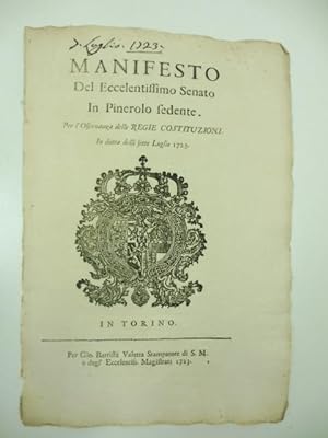 Manifesto dell'eccellentissimo senato in Pinerolo sedente per l'osservanza delle regie costituzio...