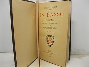 In basso. Romanzo preceduto da uno schizzo di E. De Amicis. IX migliaio.