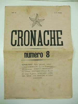 Cronache. Foglio di letteratura e d'arte diretto da Gino Visentini. Anno I, numero 8, agosto 1932